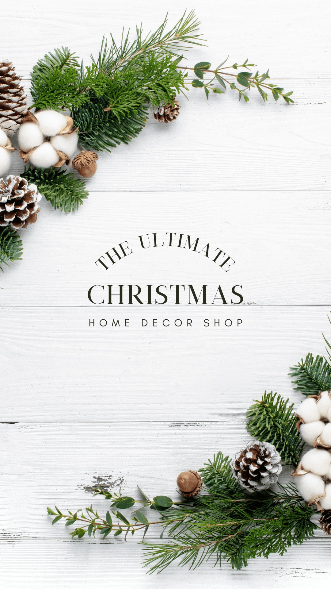 the ultimate christmas home decor shop with shiplap and pinecone garlands